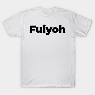 Fuiyoh T-Shirt